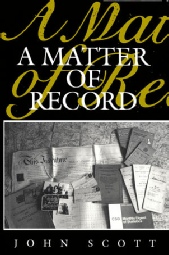 A Matter of Record by John Scott
